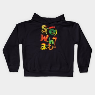 So what? Kids Hoodie